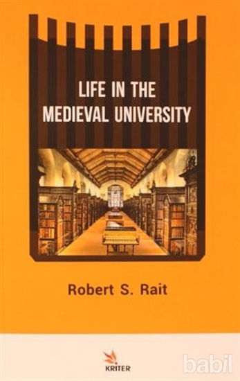Picture of Life In The Medieval University
