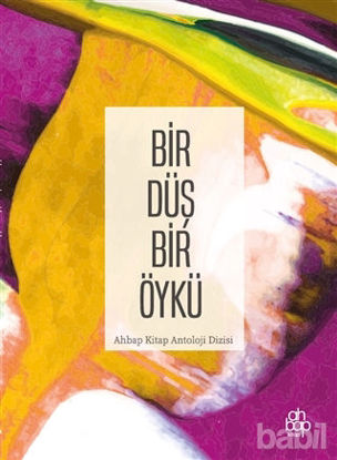 Picture of Bir Düş Bir Öykü