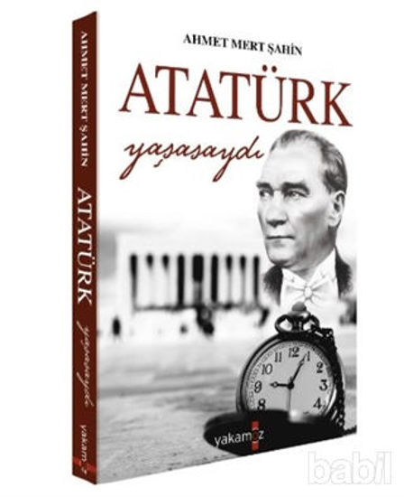 Picture of Atatürk Yaşasaydı