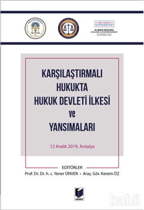 Picture of Karşılaştırmalı Hukukta Hukuk Devleti İlkesi ve Yansımaları
