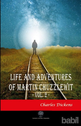 Picture of Life And Adventures Of Martin Chuzzlewit Vol. 2