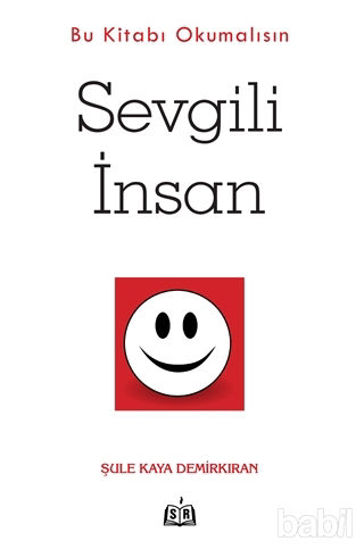 Picture of Sevgili İnsan - Bu Kitabı Okumalısın