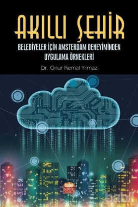 Picture of Akıllı Şehir - Belediyeler İçin Amsterdam Deneyiminden Uygulama Örnekleri
