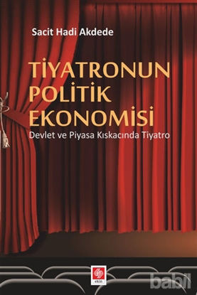 Picture of Tiyatronun Politik Ekonomisi