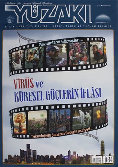Picture of Yüzakı Aylık Edebiyat, Kültür - Sanat, Tarih ve Toplum Dergisi Sayı: 184 Haziran 2020