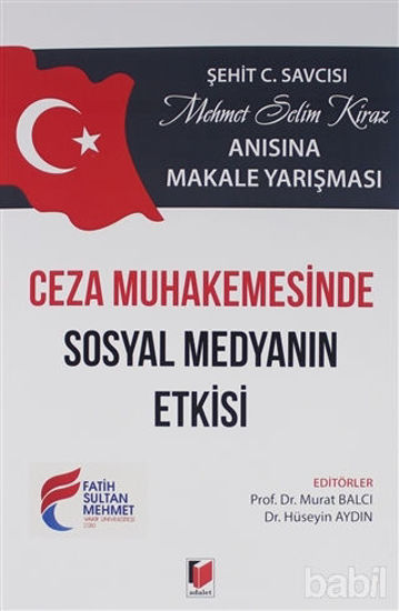 Picture of Ceza Muhakemesinde Sosyal Medyanın Etkisi