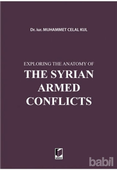 Picture of Exploring the Anatomy of The Syrian Armed Conflicts