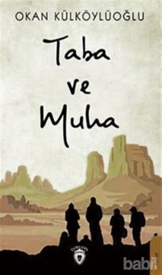 Picture of Taba ve Muha