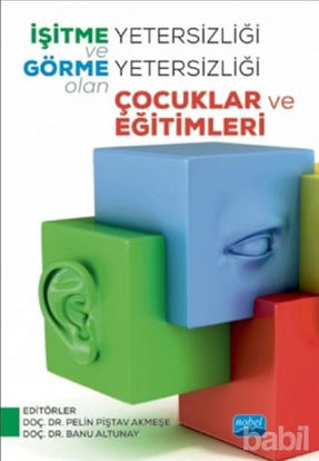 Picture of İşitme Yetersizliği ve Görme Yetersizliği Olan Çocuklar ve Eğitimleri