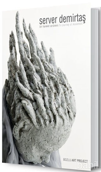 Picture of Server Demirtaş: Bir Hareket Serüveni - A Journey of Movement