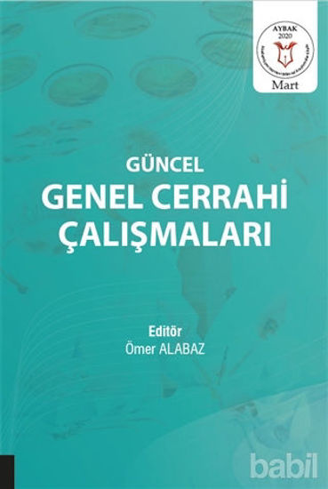 Picture of Güncel Genel Cerrahi Çalışmaları (AYBAK 2020 Mart)