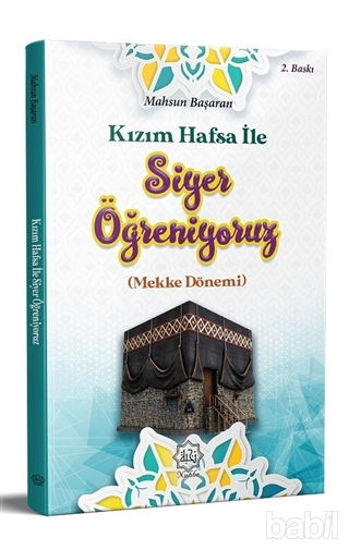 Picture of Kızım Hafsa İle Siyer Öğreniyoruz