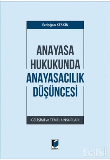 Picture of Anayasa Hukukunda Anayasacılık Düşüncesi