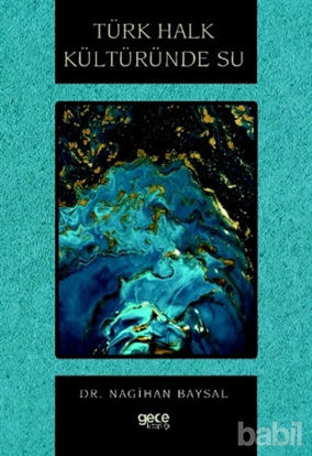Picture of Türk Halk Kültüründe Su