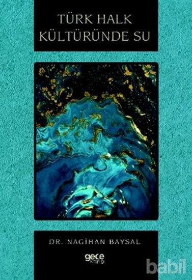 Picture of Türk Halk Kültüründe Su