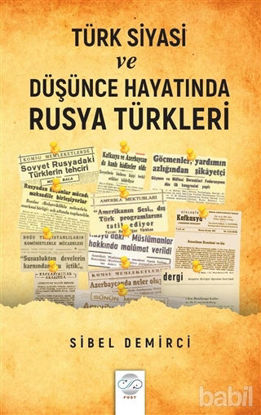 Picture of Türk Siyasi ve Düşünce Hayatında Rusya Türkleri (1945-1960)