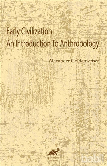 Picture of Early Civilization An Introduction To Anthropology