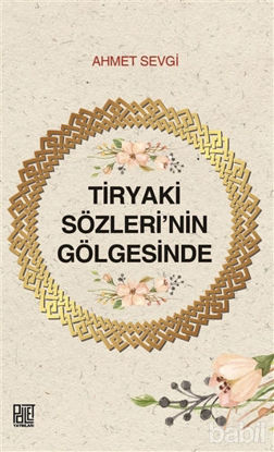 Picture of Tiryaki Sözleri’nin Gölgesinde