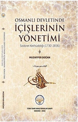 Picture of Osmanlı Devletinde İçişlerinin Yönetimi