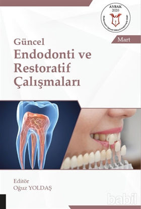 Picture of Güncel Endodonti ve Restoratif Çalışmaları (AYBAK 2020 Mart)