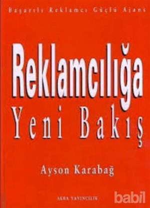 Picture of Reklamcılığa Yeni Bakış
