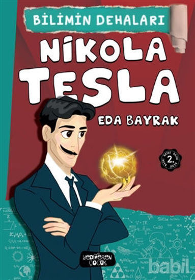 Picture of Nikola Tesla - Bilimin Dehaları