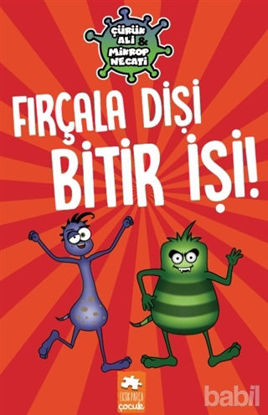 Picture of Fırçala Dişi Bitir İşi! - Çürük Ali ve Mikrop Necati