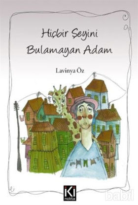 Picture of Hiçbir Şeyini Bulamayan Adam