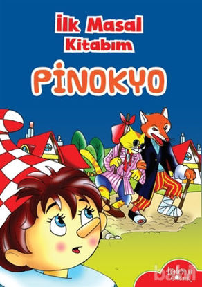Picture of İlk Masal Kitabım - Pinokyo