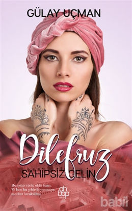 Picture of Dilefruz - Sahipsiz Gelin