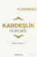 Picture of Kardeşlik Hukuku