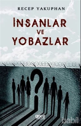 Picture of İnsanlar ve Yobazlar
