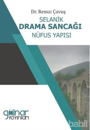 Picture of Selanik Drama Sancağı Nüfus Yapısı