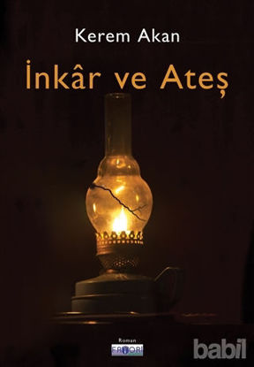 Picture of İnkar ve Ateş