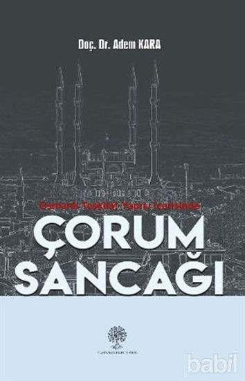 Picture of Osmanlı Teşkilat Yapısı İçerisinde Çorum Sancağı
