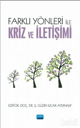 Picture of Farklı Yönleri ile Kriz ve İletişimi