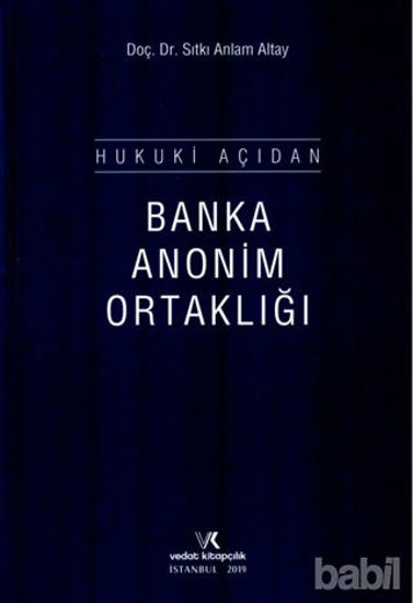 Picture of Hukuki Açıdan Banka Anonim Ortaklığı
