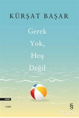 Picture of Gerek Yok Hoş Değil