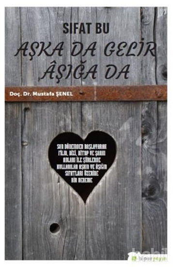 Picture of Sıfat Bu Aşka Da Gelir Aşığa Da