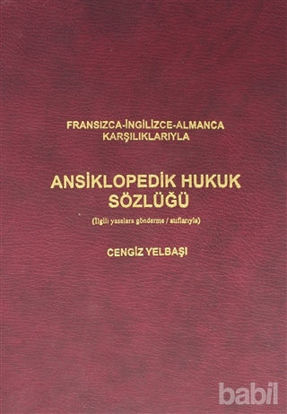 Picture of Fransızca-İngilizce-Almanca Karşılıklarıyla Ansiklopedik Hukuk Sözlüğü