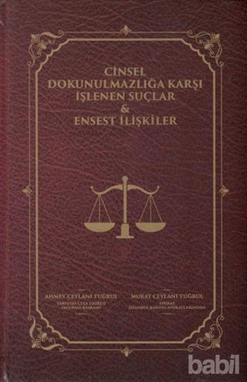 Picture of Cinsel Dokunulmazlığa Karşı İşlenen Suçlar ve Ensest İlişkiler
