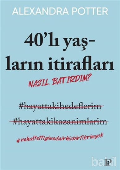 Picture of 40’lı Yaşların İtirafları