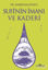 Picture of Sufi’nin İmanı ve Kaderi