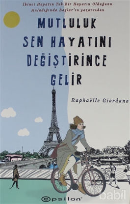 Picture of Mutluluk Sen Hayatını Değiştirince Gelir