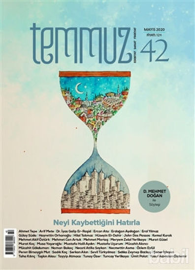 Picture of Temmuz Aylık Edebiyat, Sanat ve Fikriyat Dergisi Sayı: 42 Mayıs 2020