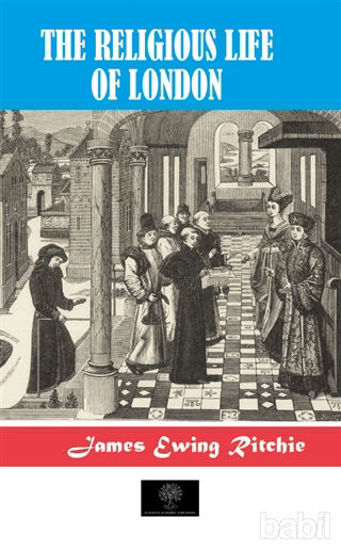 Picture of The Religious Life of London