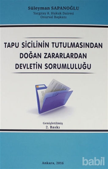 Picture of Tapu Sicilinin Tutulmasından Doğan Zararlardan Devletin Sorumluluğu