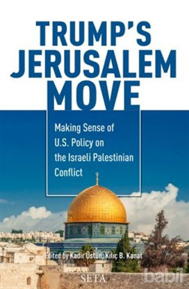 Picture of Trump’s Jerusalem Move