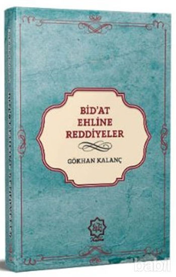 Picture of Günümüz Bid’at Ehline Reddiyeler