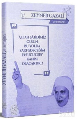 Picture of Zeyneb Gazali'ye Armağan